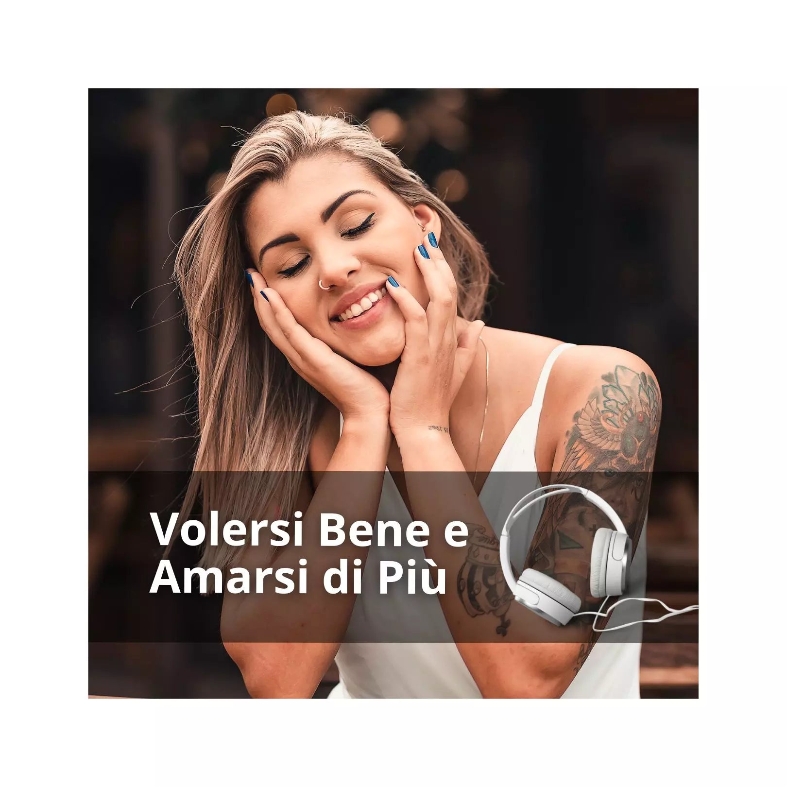 Volersi Bene e Amarsi di Più