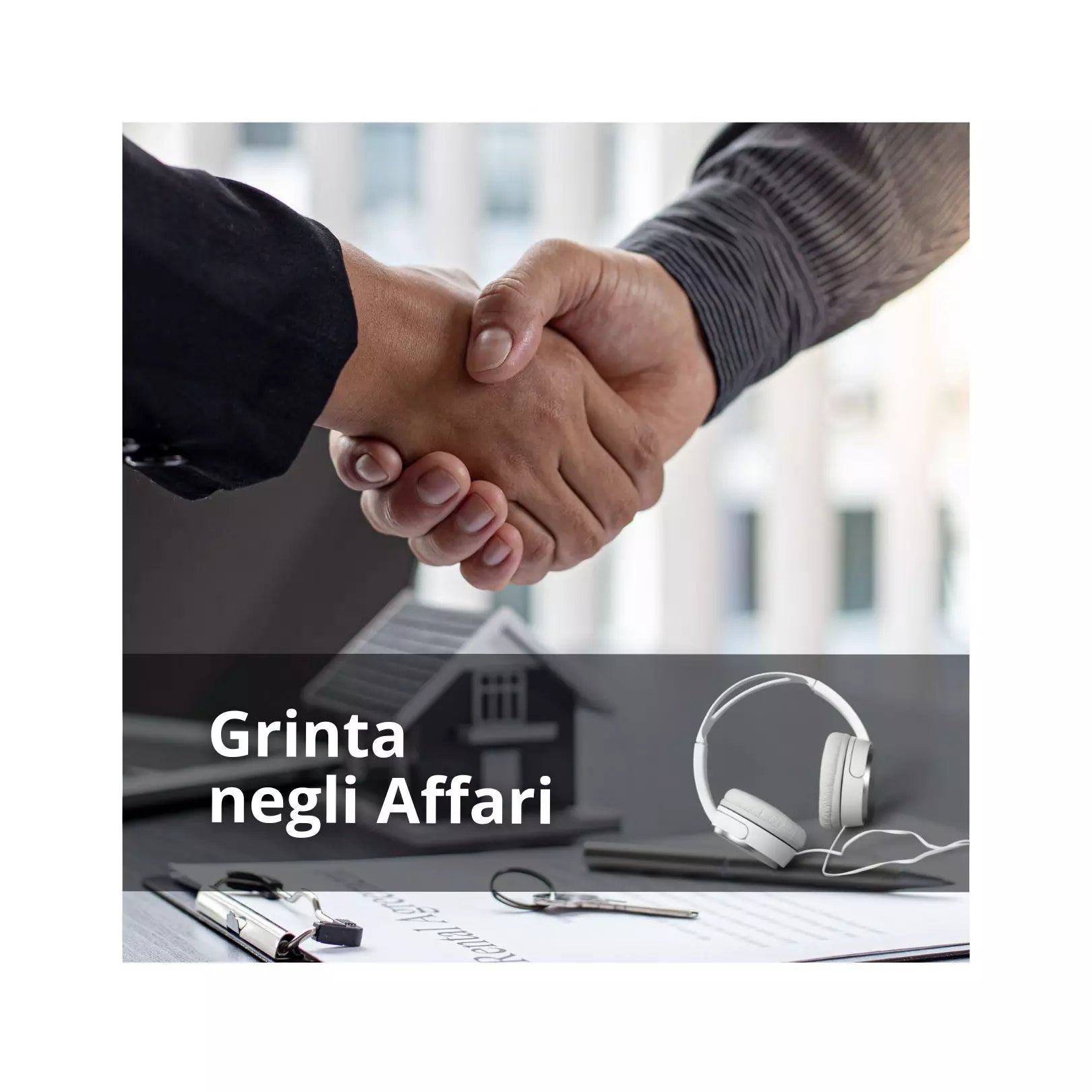 Grinta negli Affari