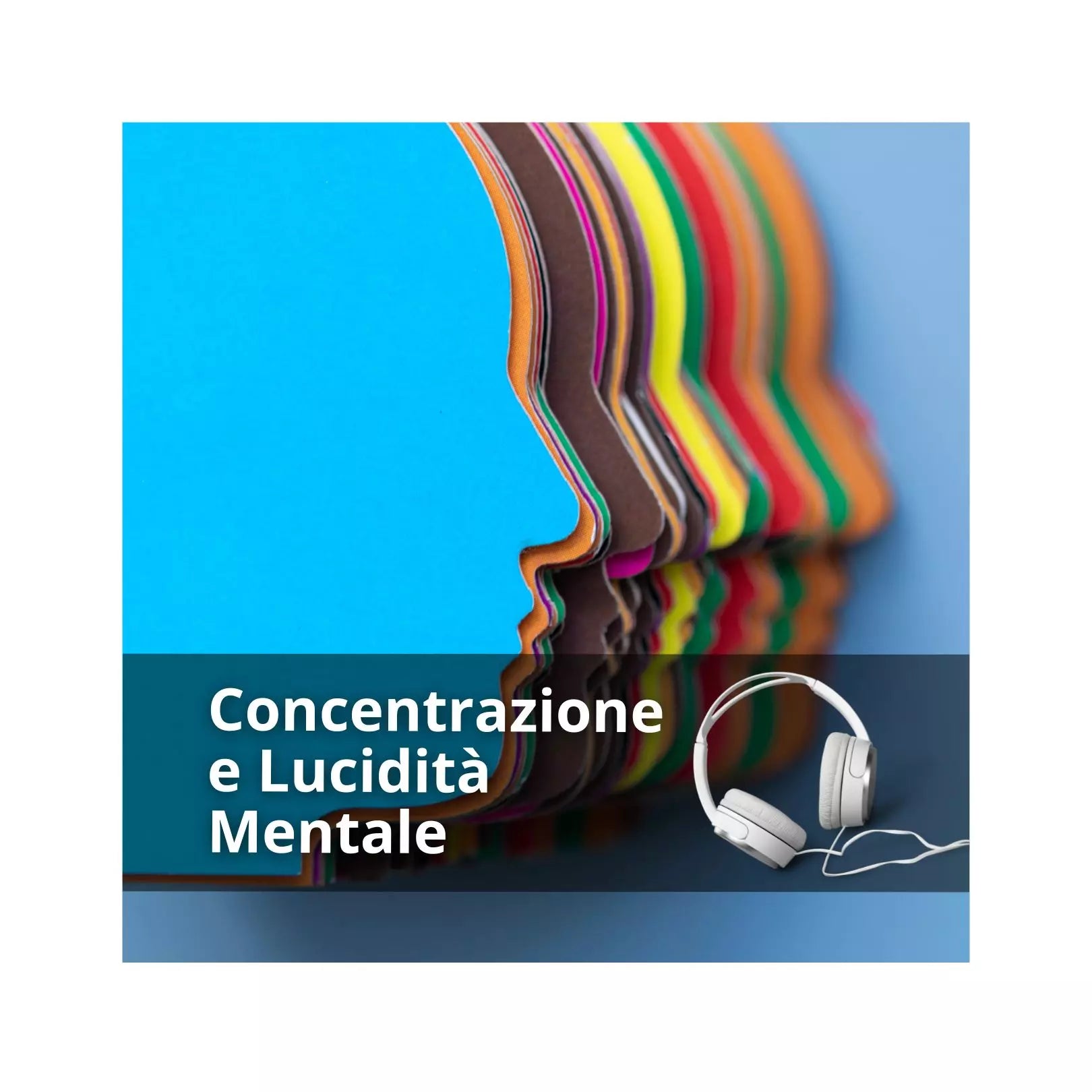 Concentrazione e Lucidità Mentale