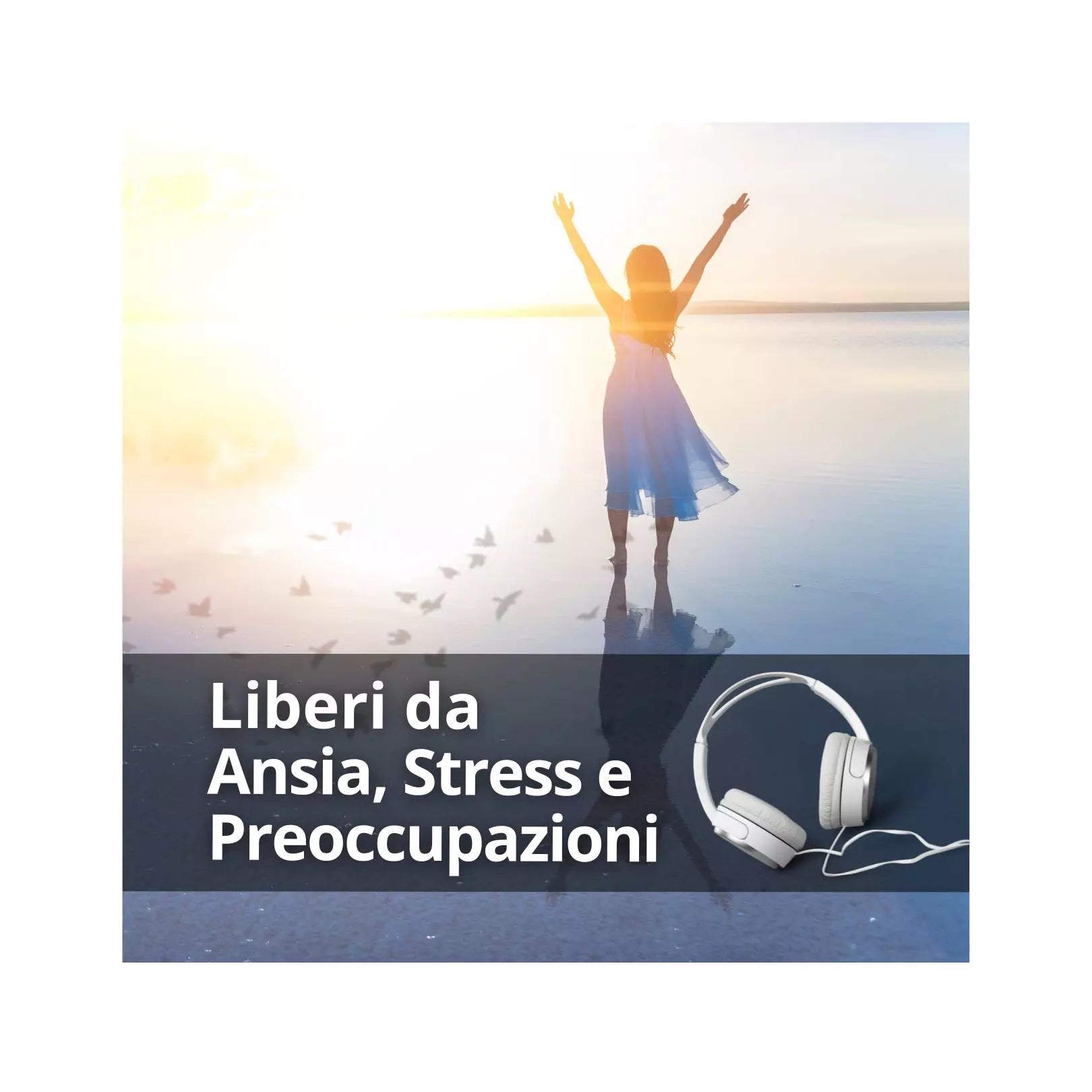 Liberi da Ansia, Stress, Preoccupazioni